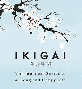 Ikigai: Héctor García (Author), Francesc Miralles (Author)