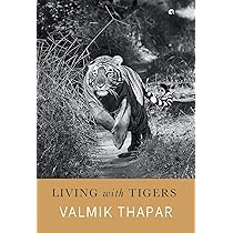 Living with Tigers
